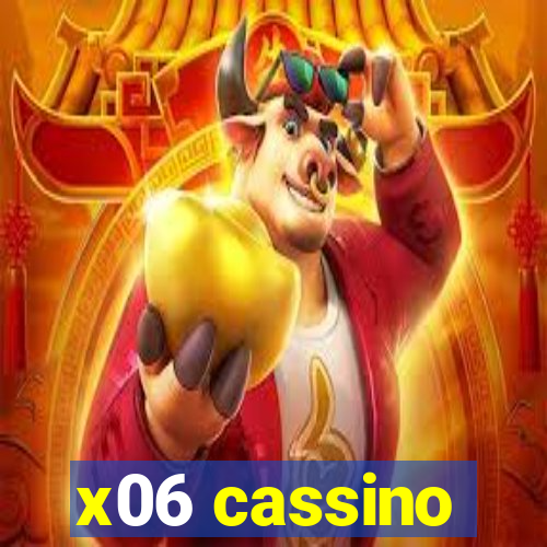 x06 cassino